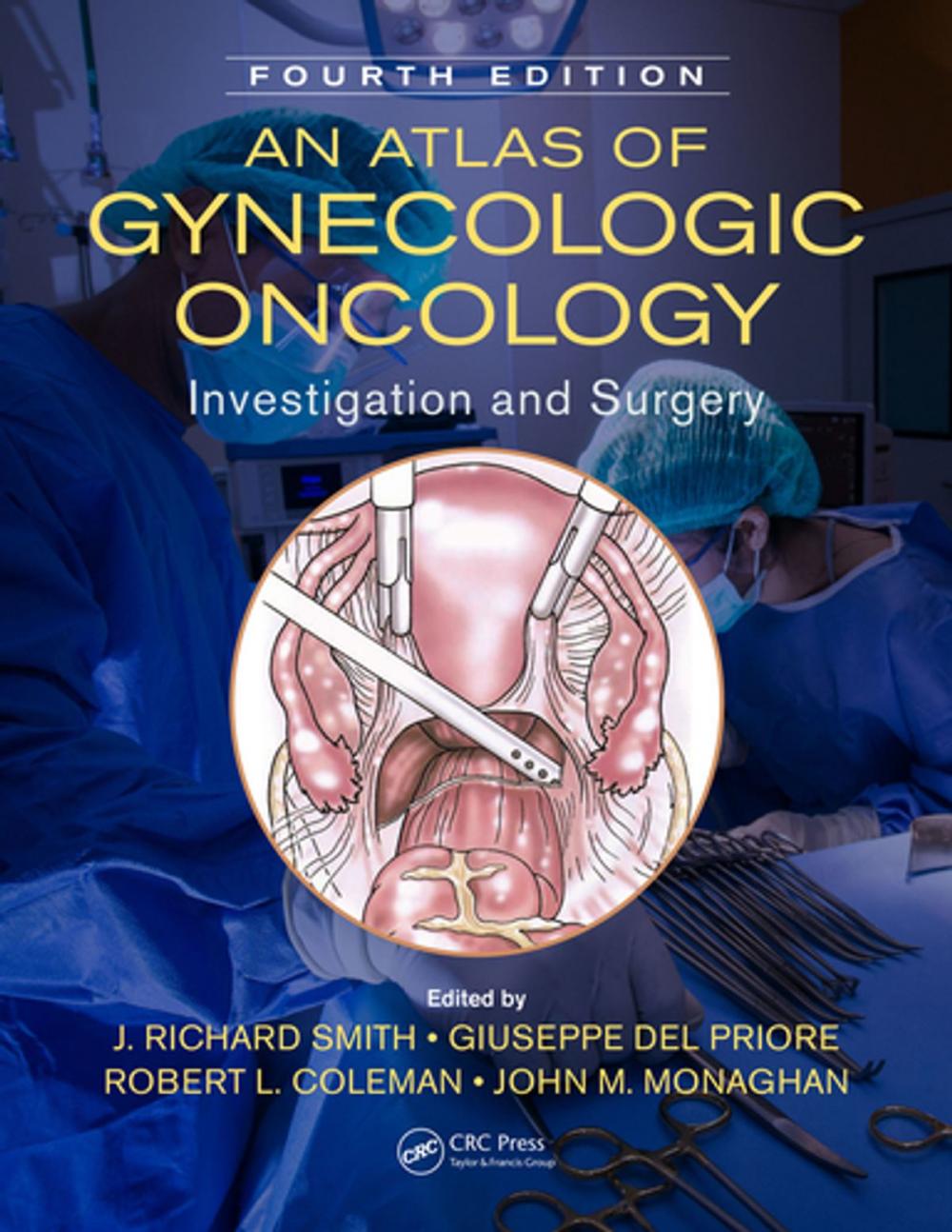 Big bigCover of An Atlas of Gynecologic Oncology