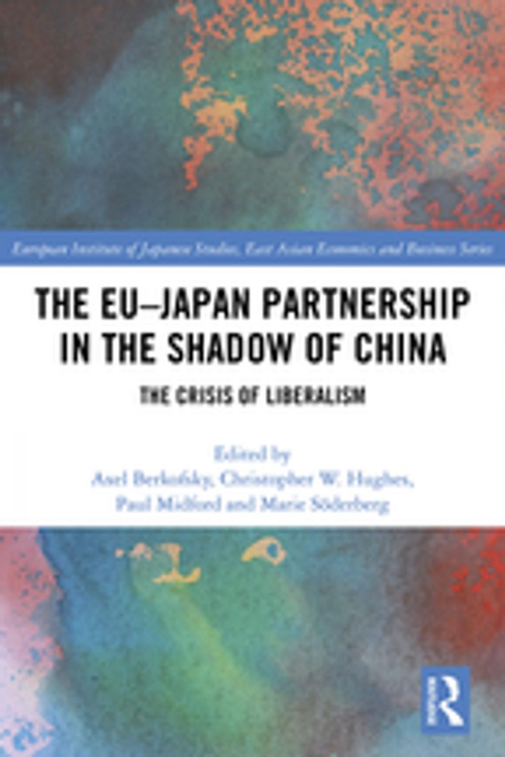 Big bigCover of The EU–Japan Partnership in the Shadow of China