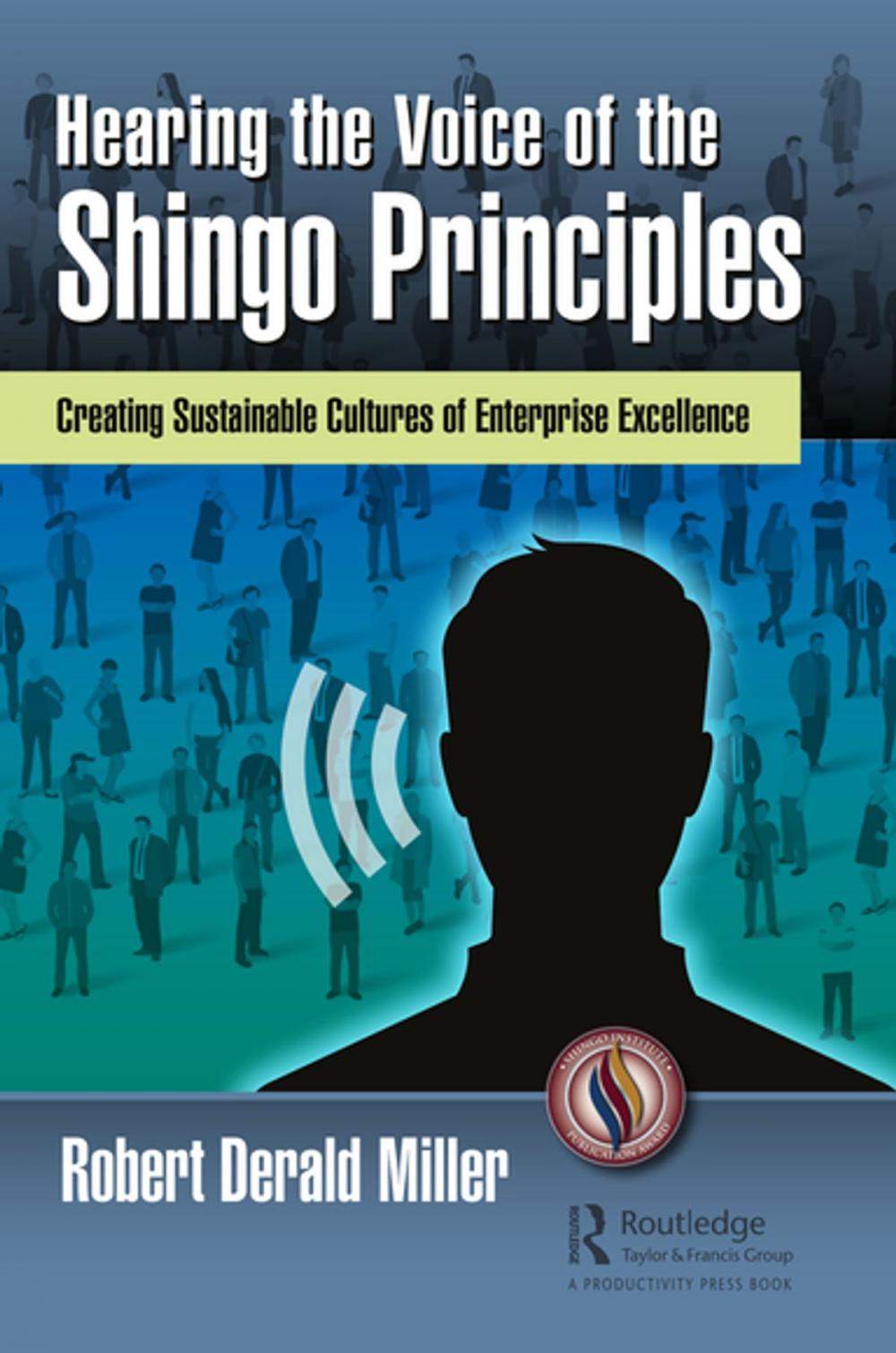 Big bigCover of Hearing the Voice of the Shingo Principles