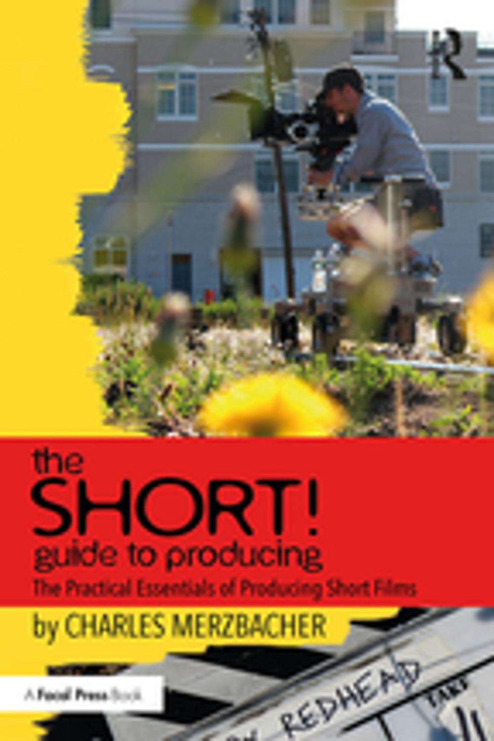 Big bigCover of The SHORT! Guide to Producing