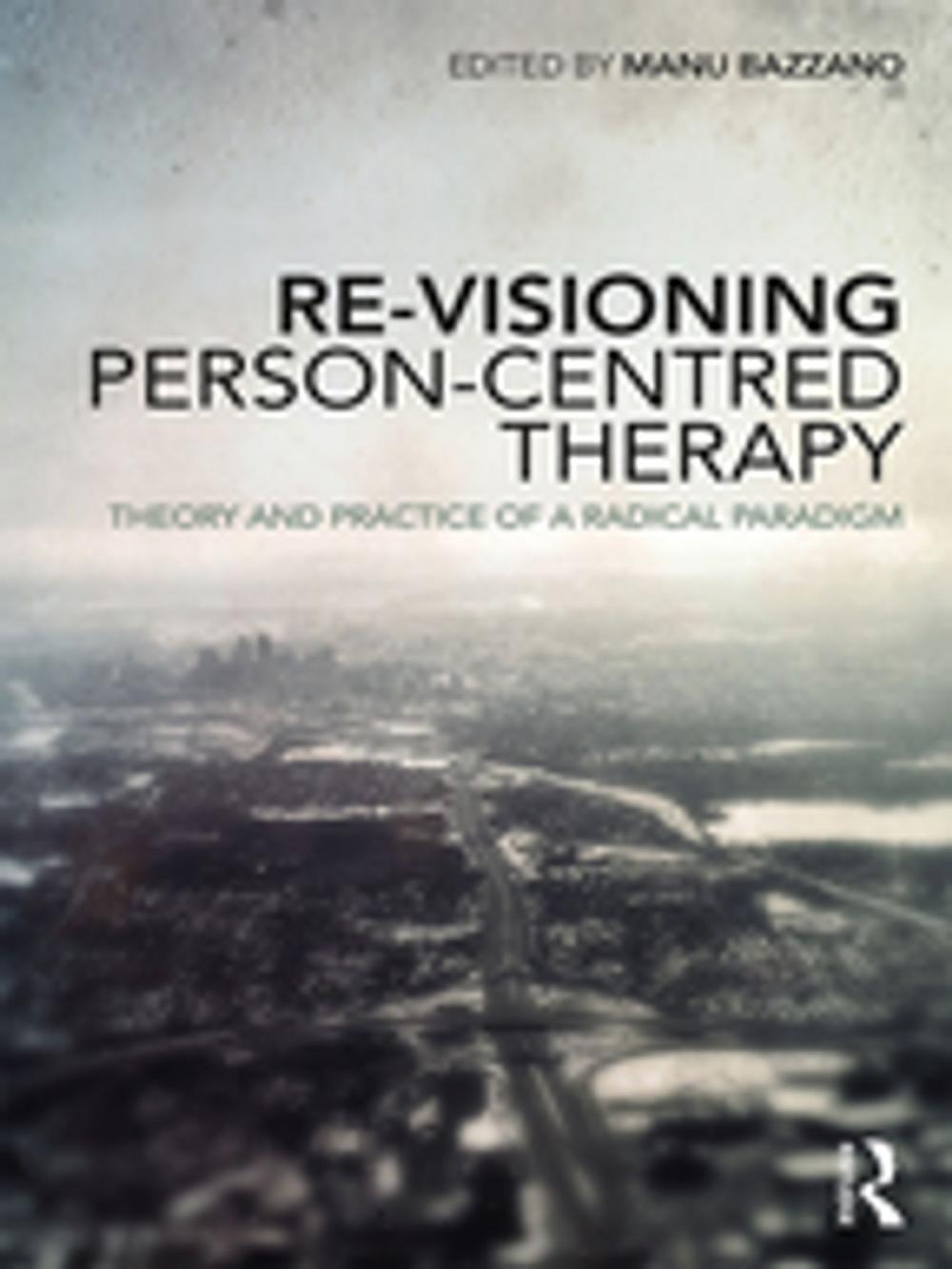 Big bigCover of Re-Visioning Person-Centred Therapy