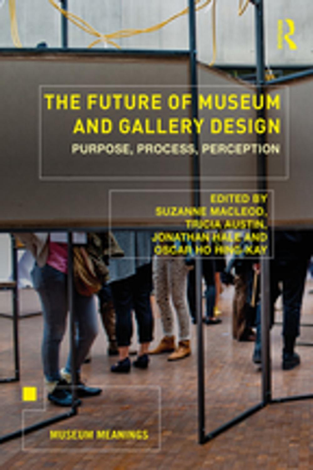 Big bigCover of The Future of Museum and Gallery Design