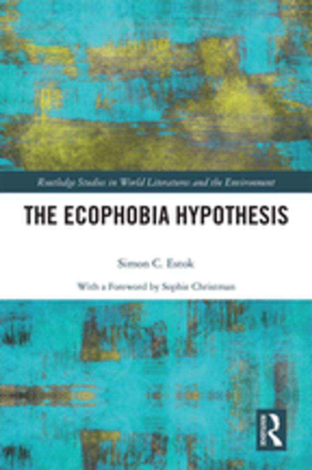 Big bigCover of The Ecophobia Hypothesis