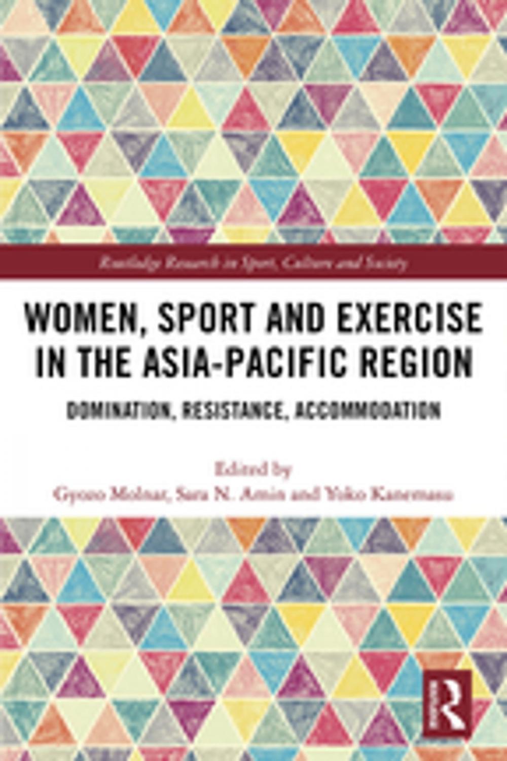 Big bigCover of Women, Sport and Exercise in the Asia-Pacific Region