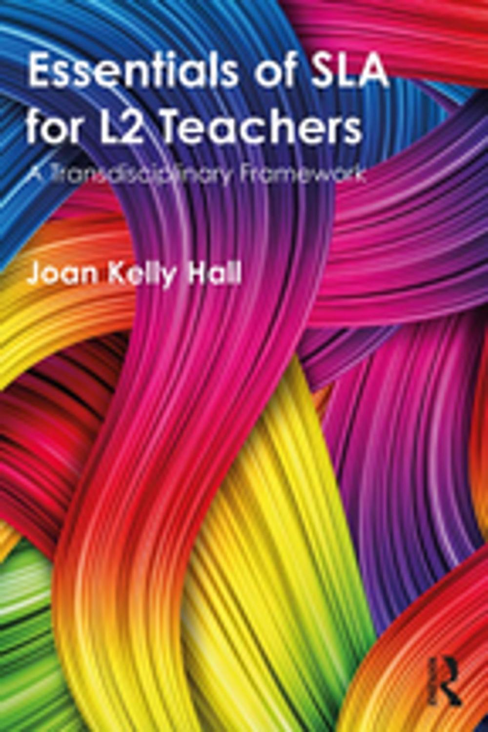 Big bigCover of Essentials of SLA for L2 Teachers