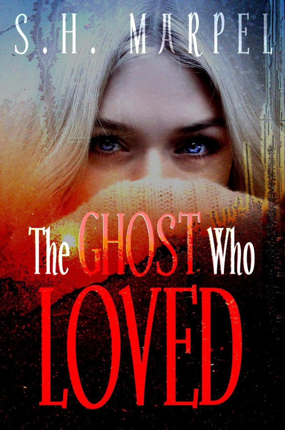 Big bigCover of The Ghost Who Loved