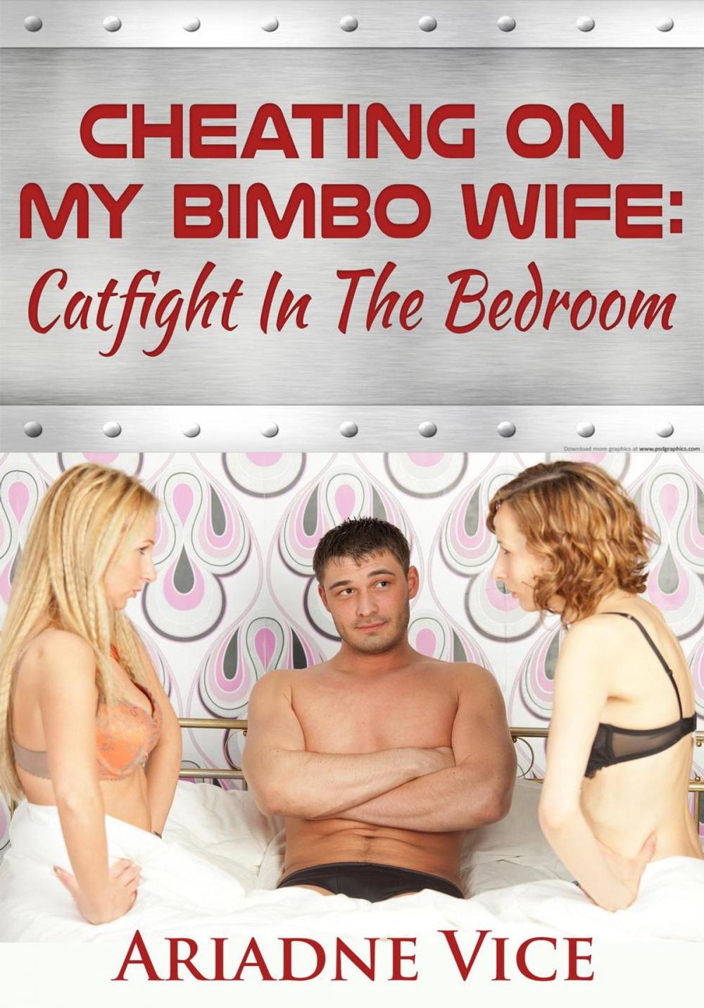 Big bigCover of Cheating On My Bimbo Wife: Catfight In The Bedroom