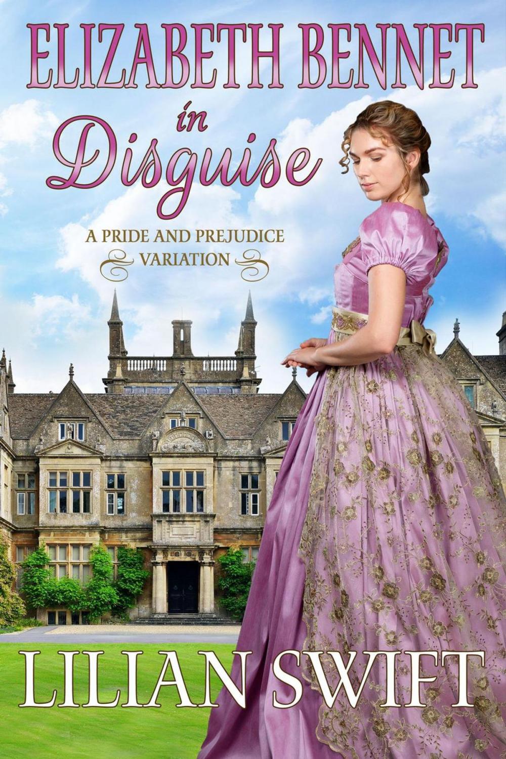 Big bigCover of Elizabeth Bennet in Disguise
