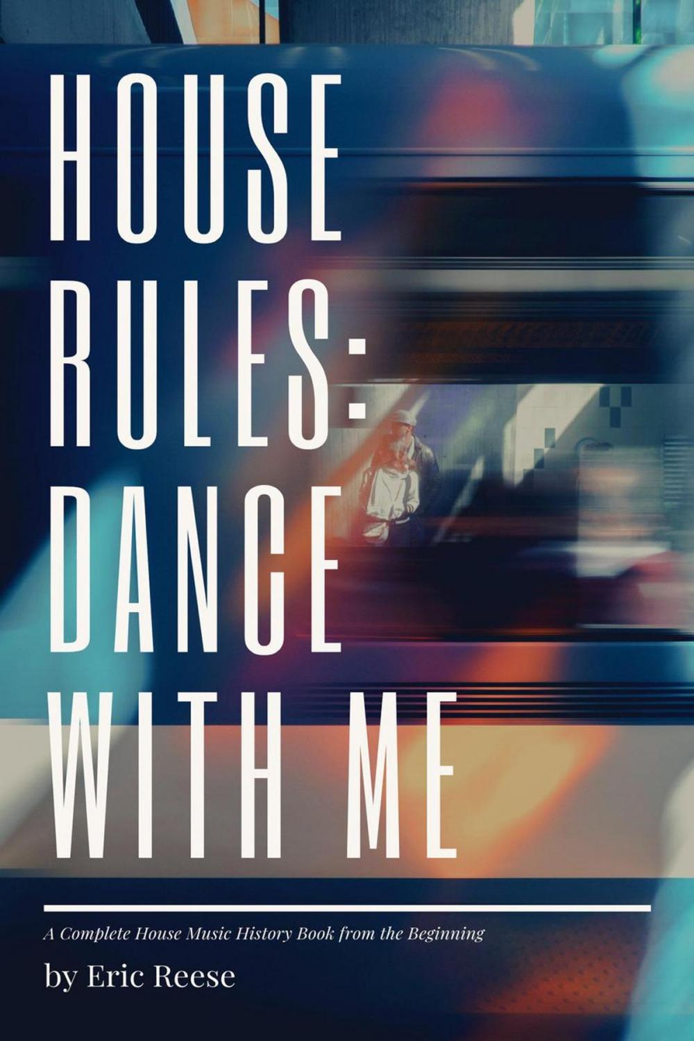 Big bigCover of House Rules: Dance with Me