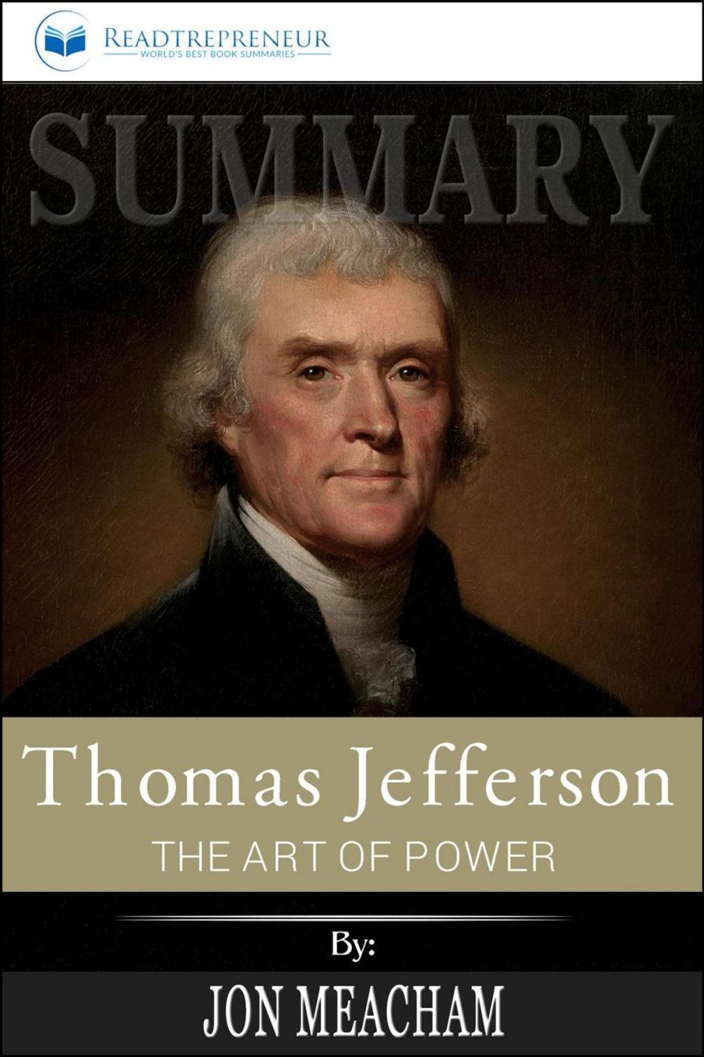 Big bigCover of Summary of Thomas Jefferson: The Art of Power by Jon Meacham