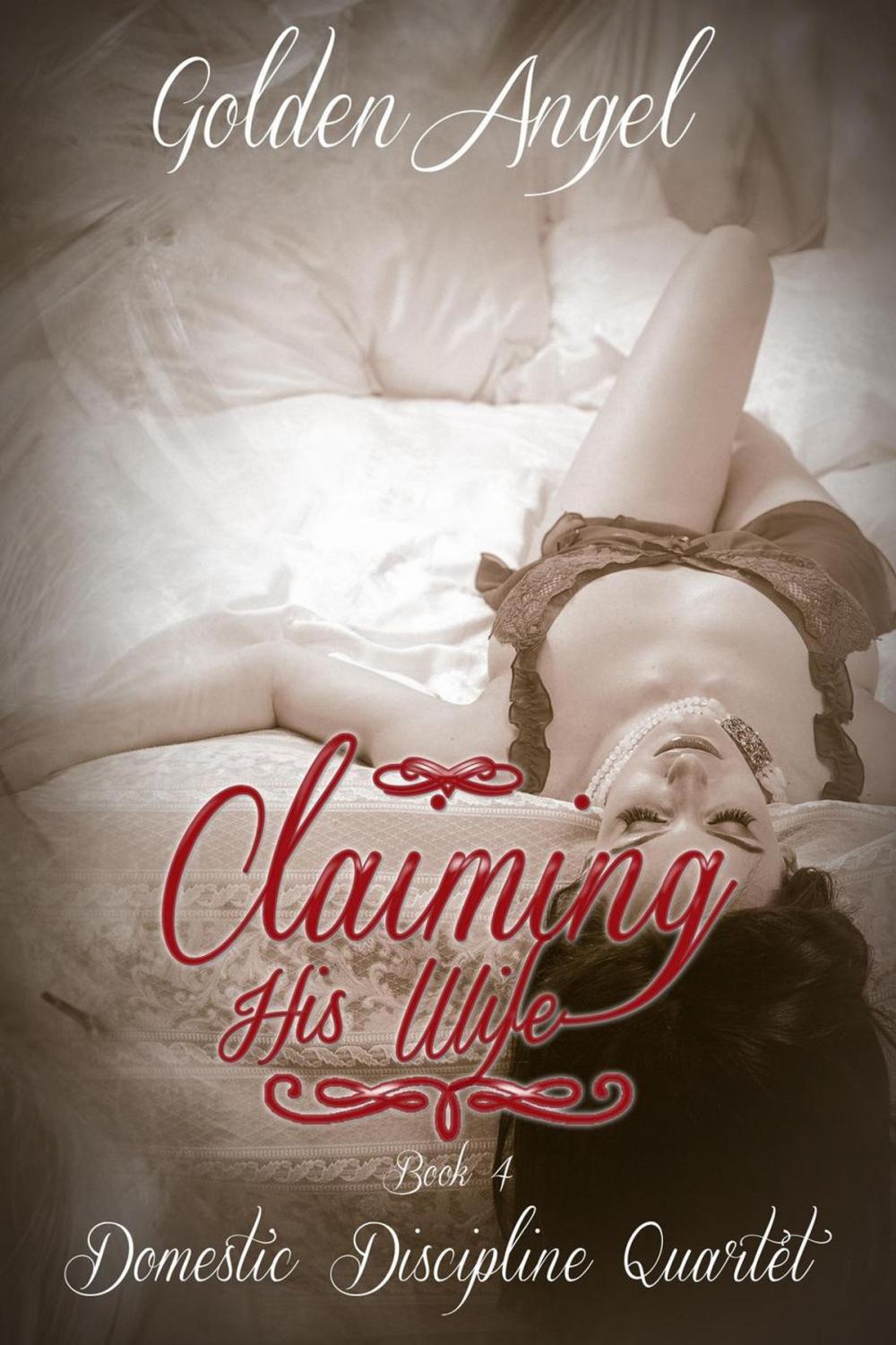 Big bigCover of Claiming His Wife