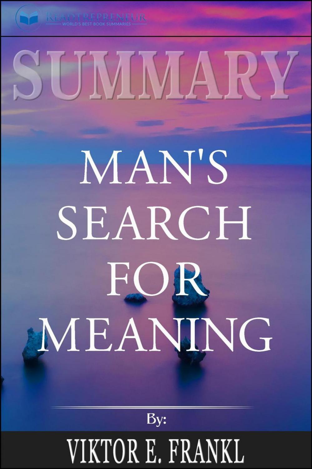 Big bigCover of Summary of Man’s Search for Meaning by Viktor E. Frankl