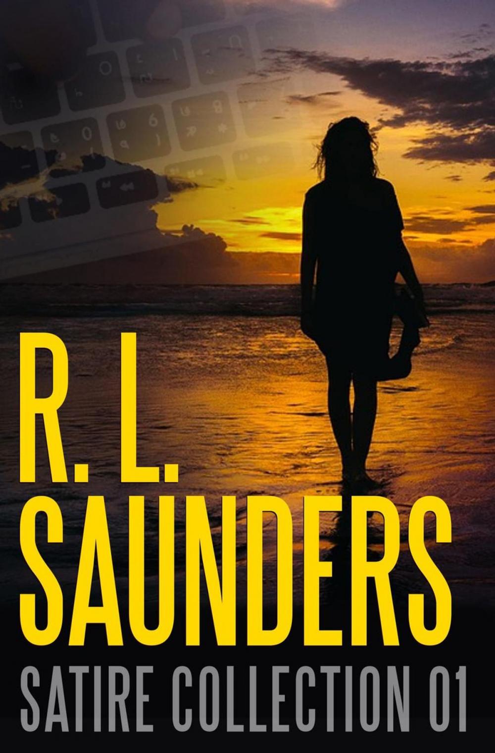 Big bigCover of R. L. Saunders Satire Collection 01