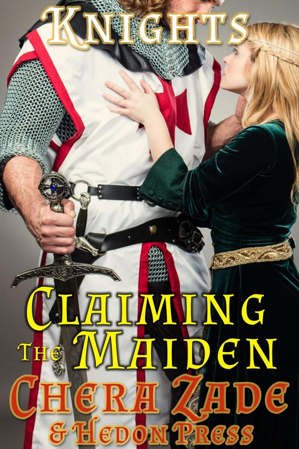 Big bigCover of Claiming the Maiden