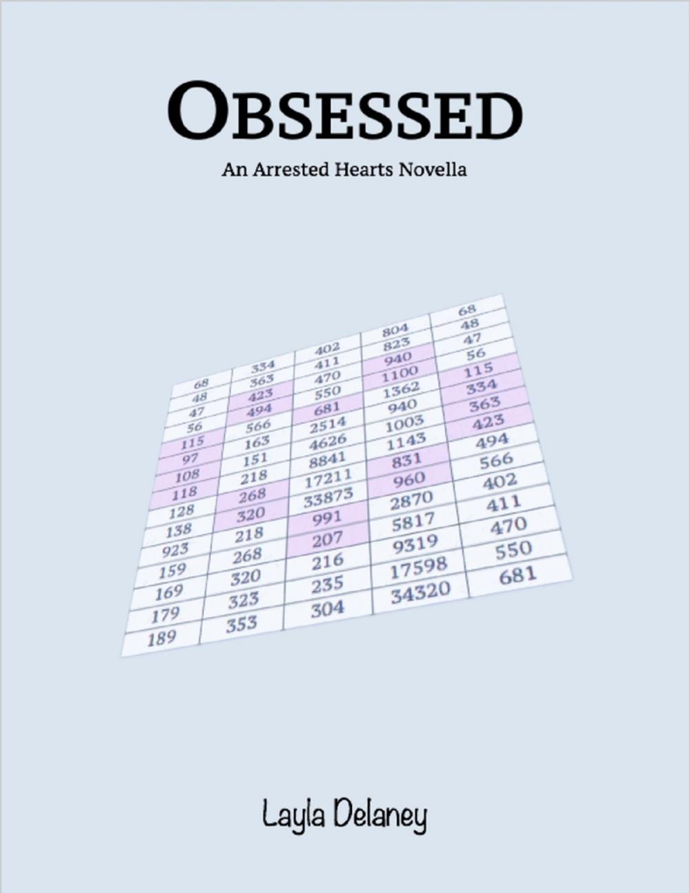 Big bigCover of Obsessed - An Arrested Hearts Novella