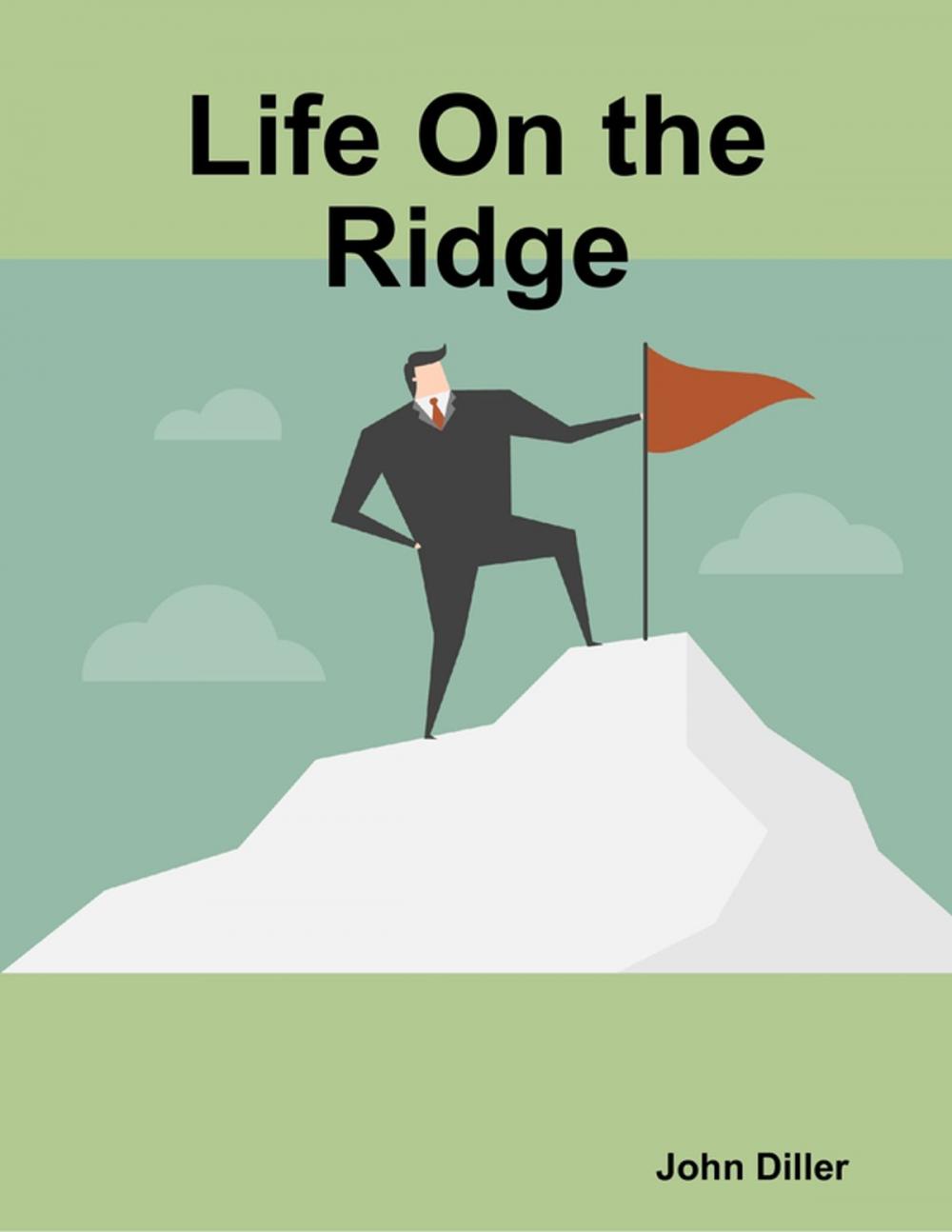 Big bigCover of Life On the Ridge