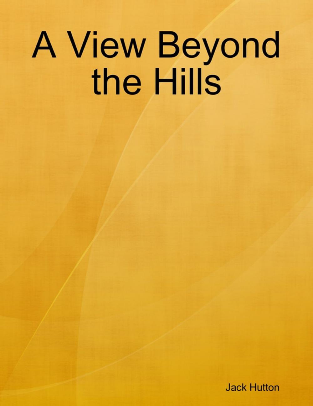 Big bigCover of A View Beyond the Hills