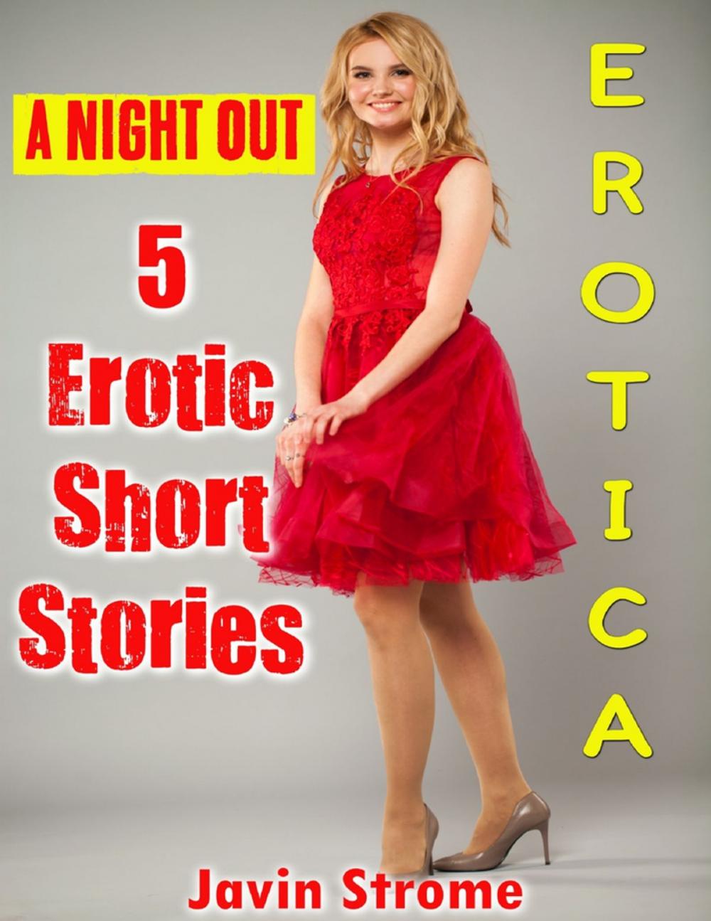 Big bigCover of Erotica: A Night Out: 5 Erotic Short Stories