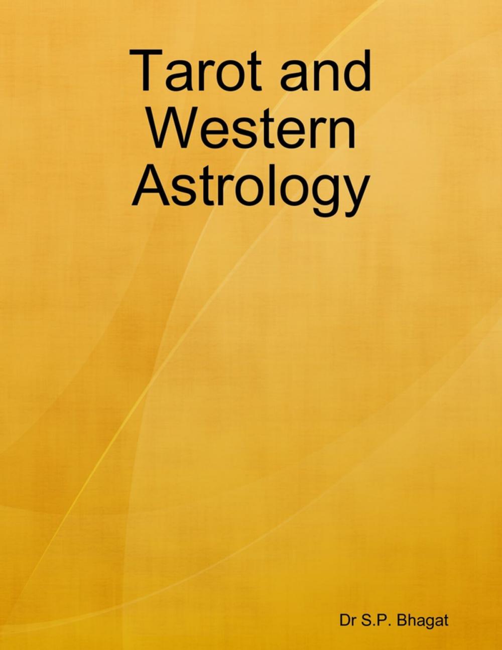 Big bigCover of Tarot and Western Astrology