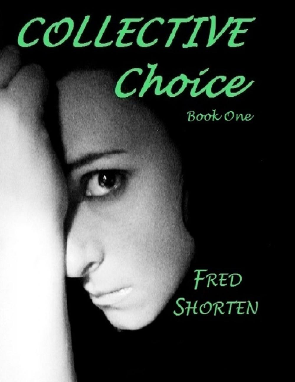 Big bigCover of Collective Choice - Book One