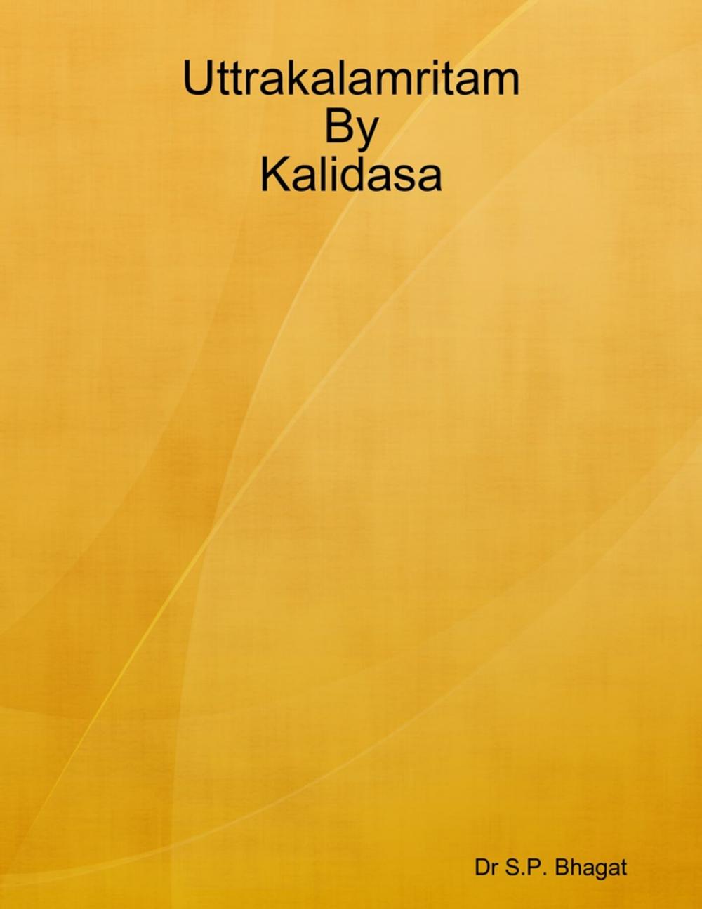 Big bigCover of Uttrakalamritam By Kalidasa