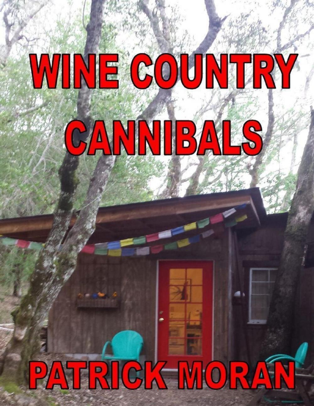 Big bigCover of Wine Country Cannibals