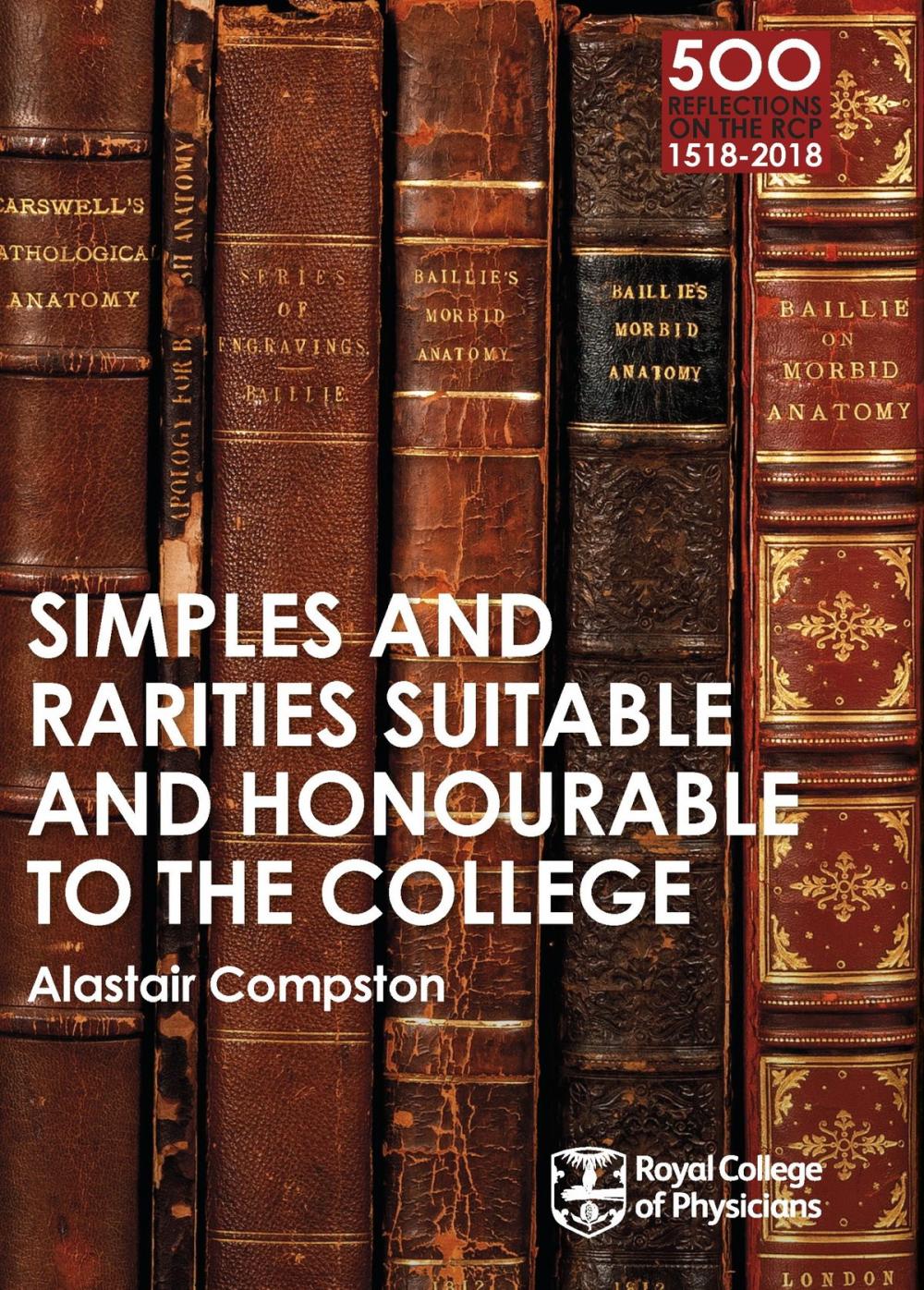 Big bigCover of RCP 9: Simples and Rarities Suitable and Honourable to the College