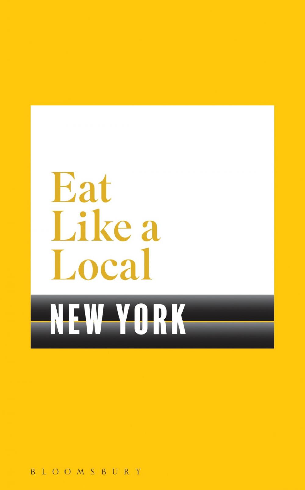 Big bigCover of Eat Like a Local NEW YORK