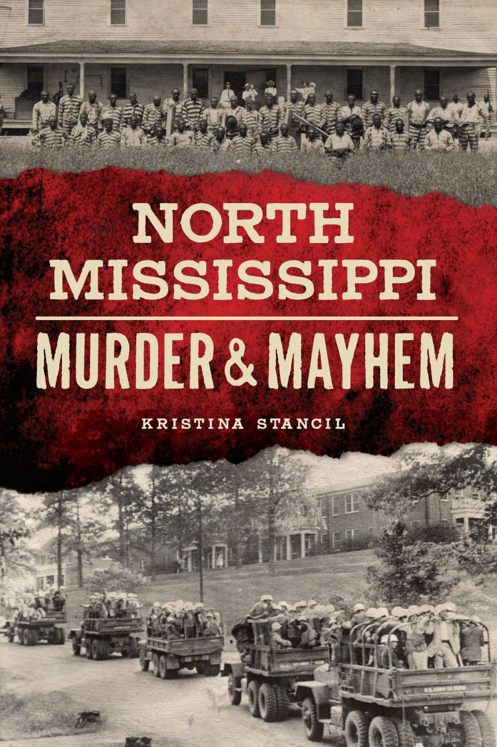 Big bigCover of North Mississippi Murder & Mayhem