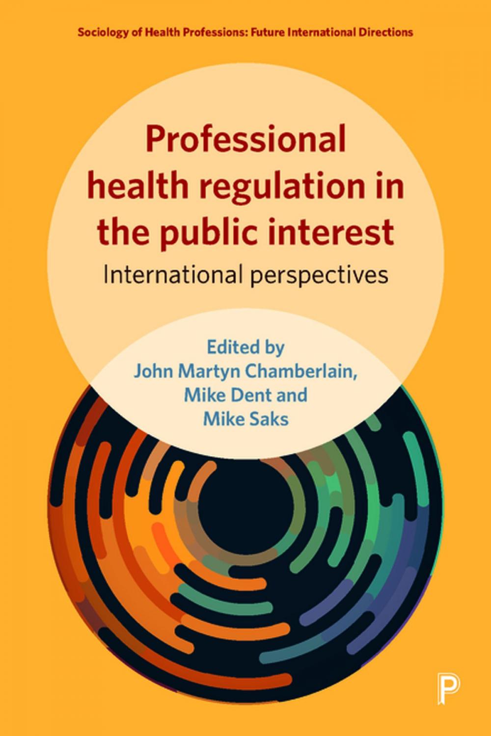 Big bigCover of Professional health regulation in the public interest