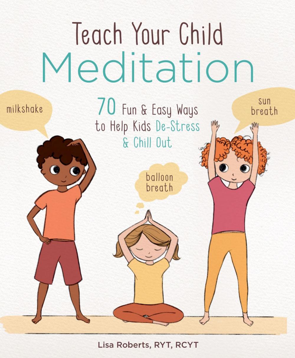 Big bigCover of Teach Your Child Meditation