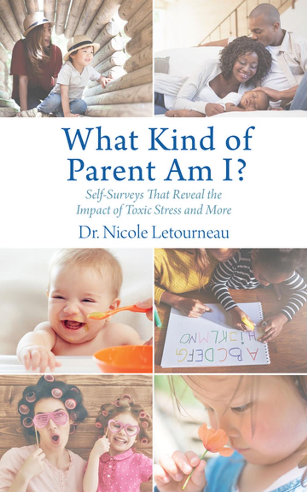 Big bigCover of What Kind of Parent Am I?