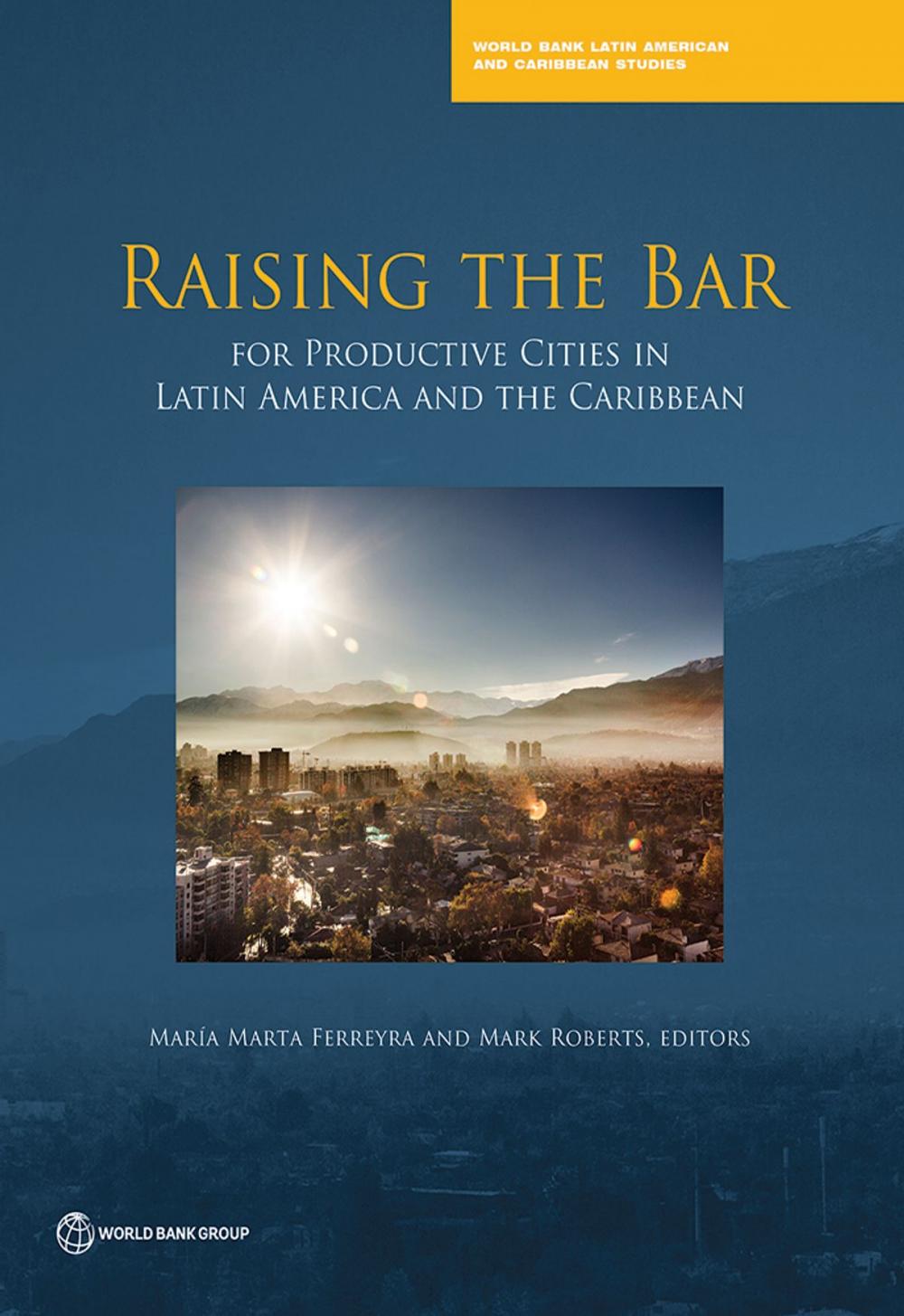 Big bigCover of Raising the Bar for Productive Cities in Latin America and the Caribbean