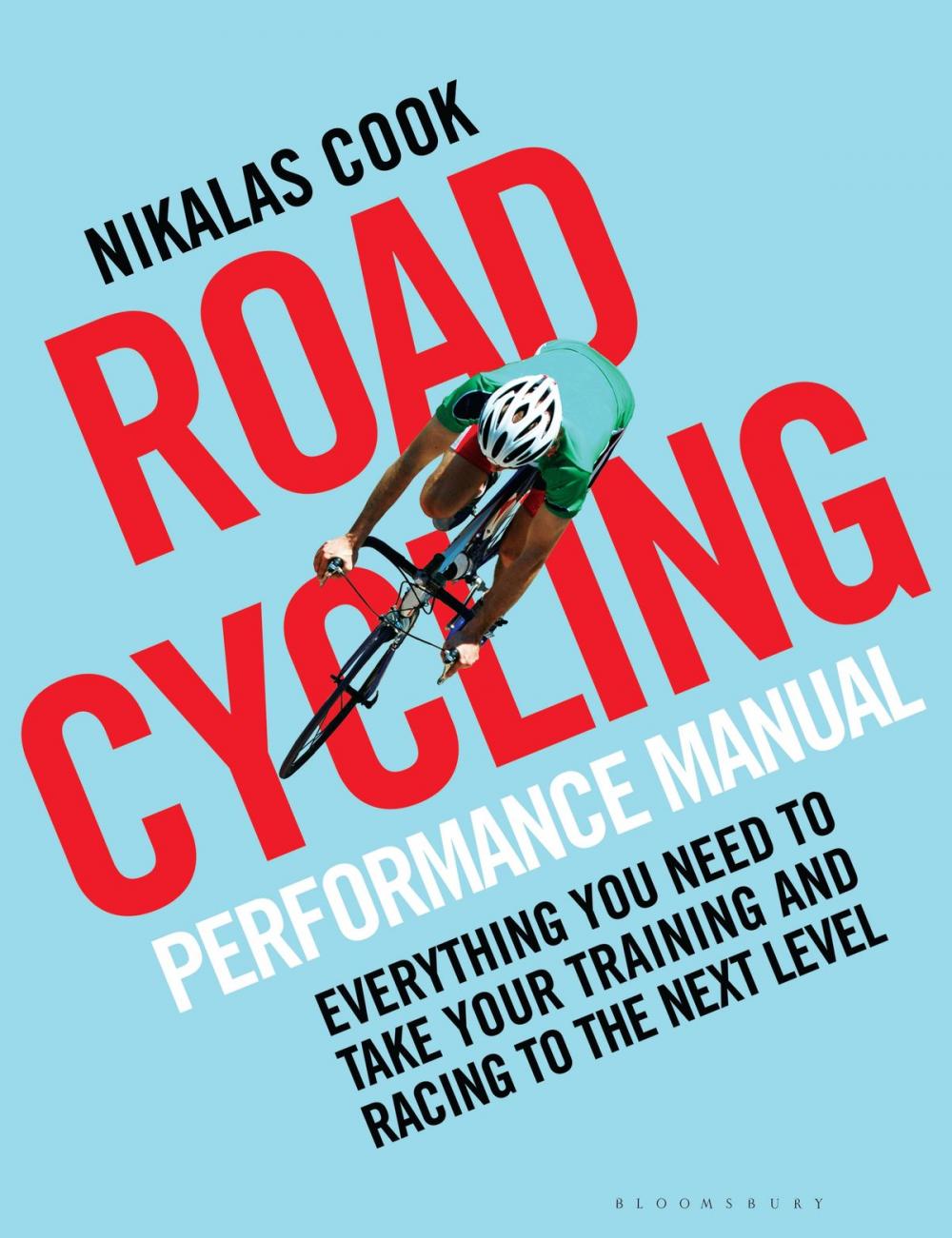 Big bigCover of The Road Cycling Performance Manual