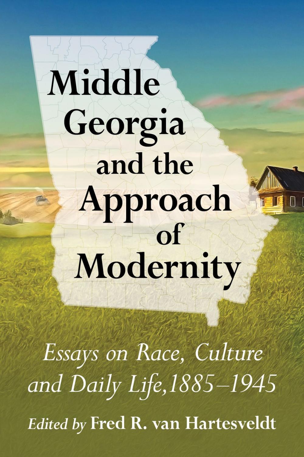 Big bigCover of Middle Georgia and the Approach of Modernity