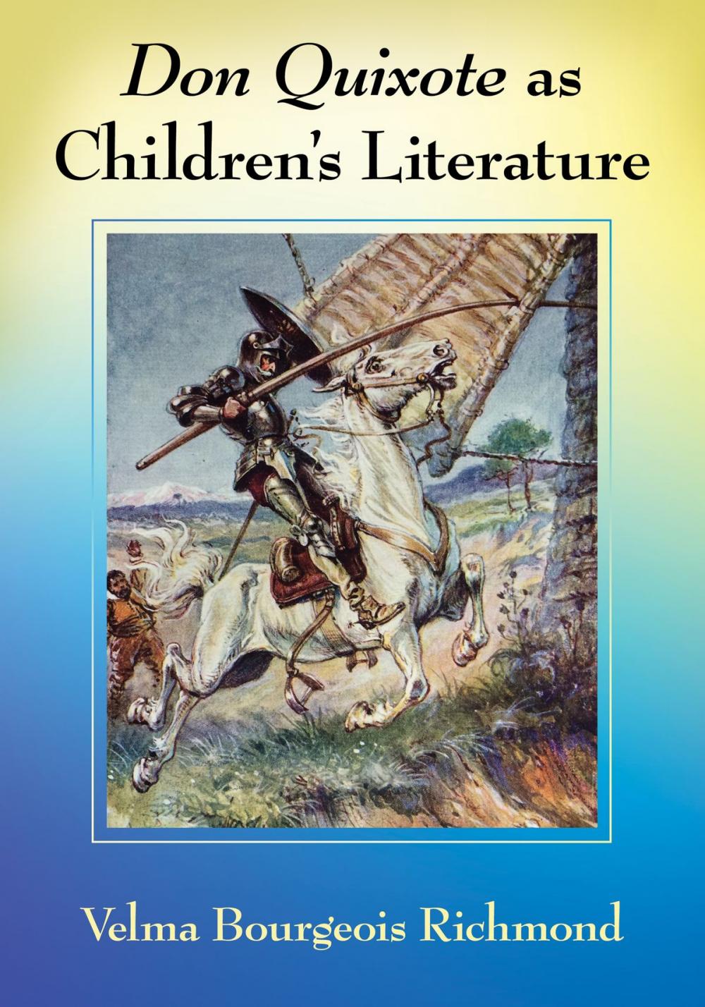 Big bigCover of Don Quixote as Children's Literature