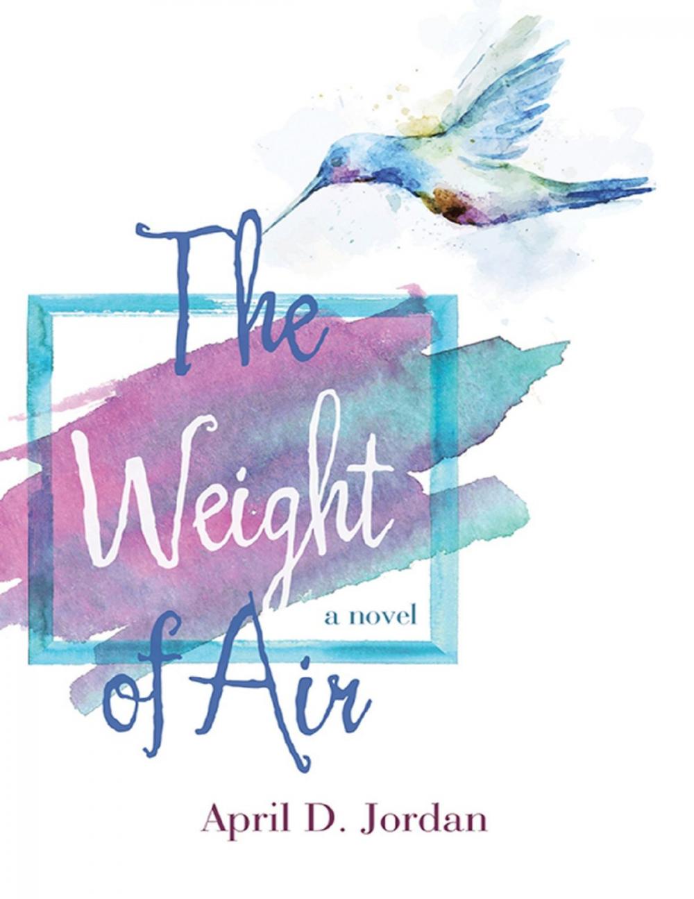 Big bigCover of The Weight of Air: A Novel