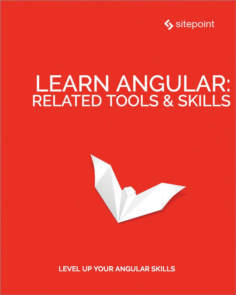 Big bigCover of Learn Angular: Related Tool & Skills