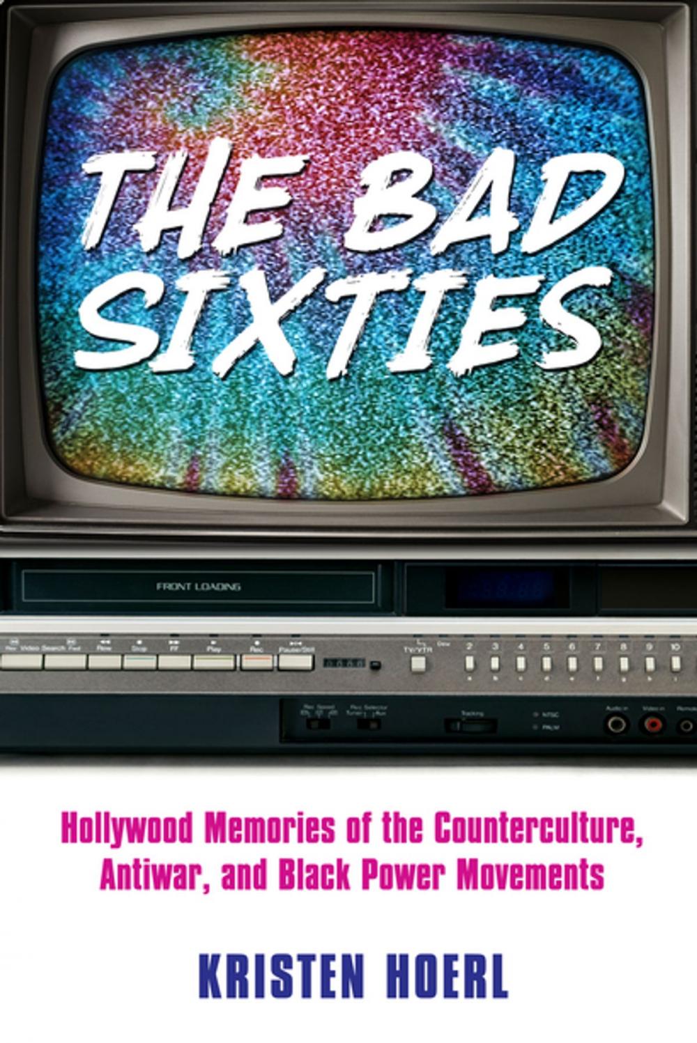 Big bigCover of The Bad Sixties