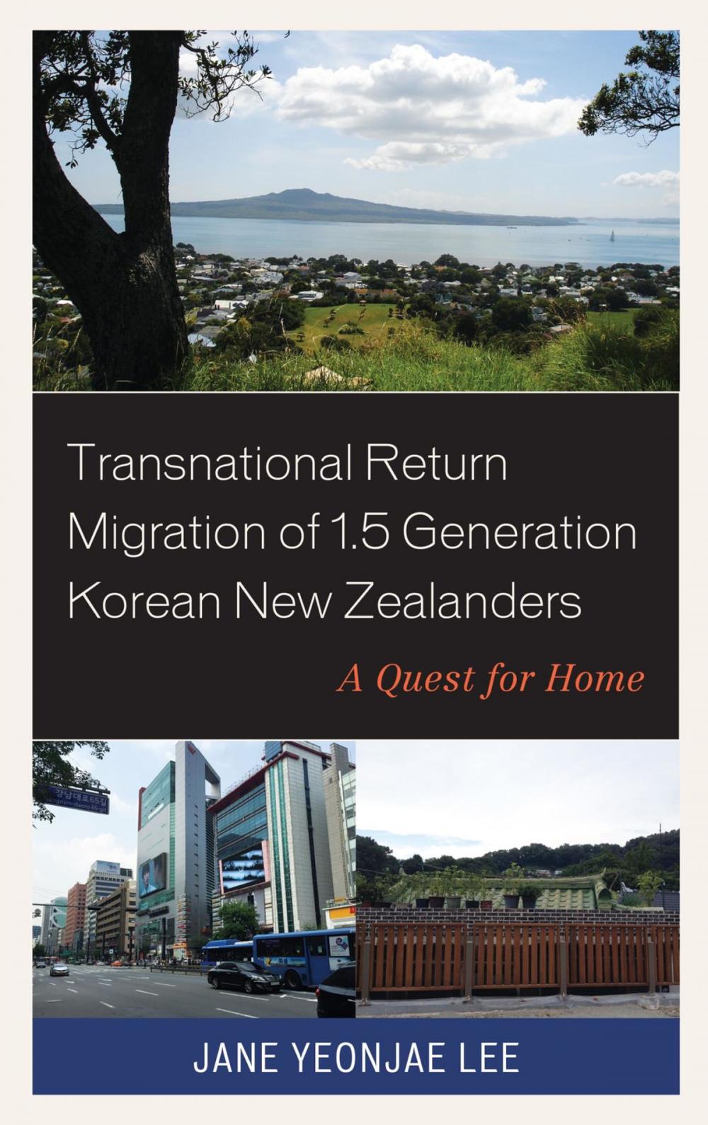 Big bigCover of Transnational Return Migration of 1.5 Generation Korean New Zealanders