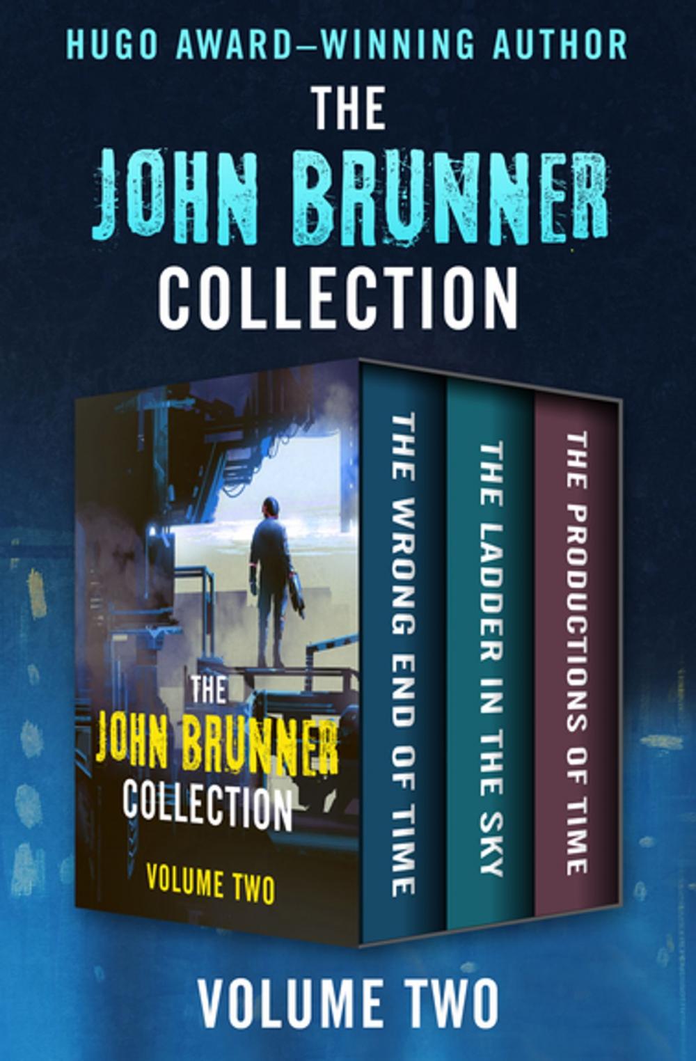 Big bigCover of The John Brunner Collection Volume Two