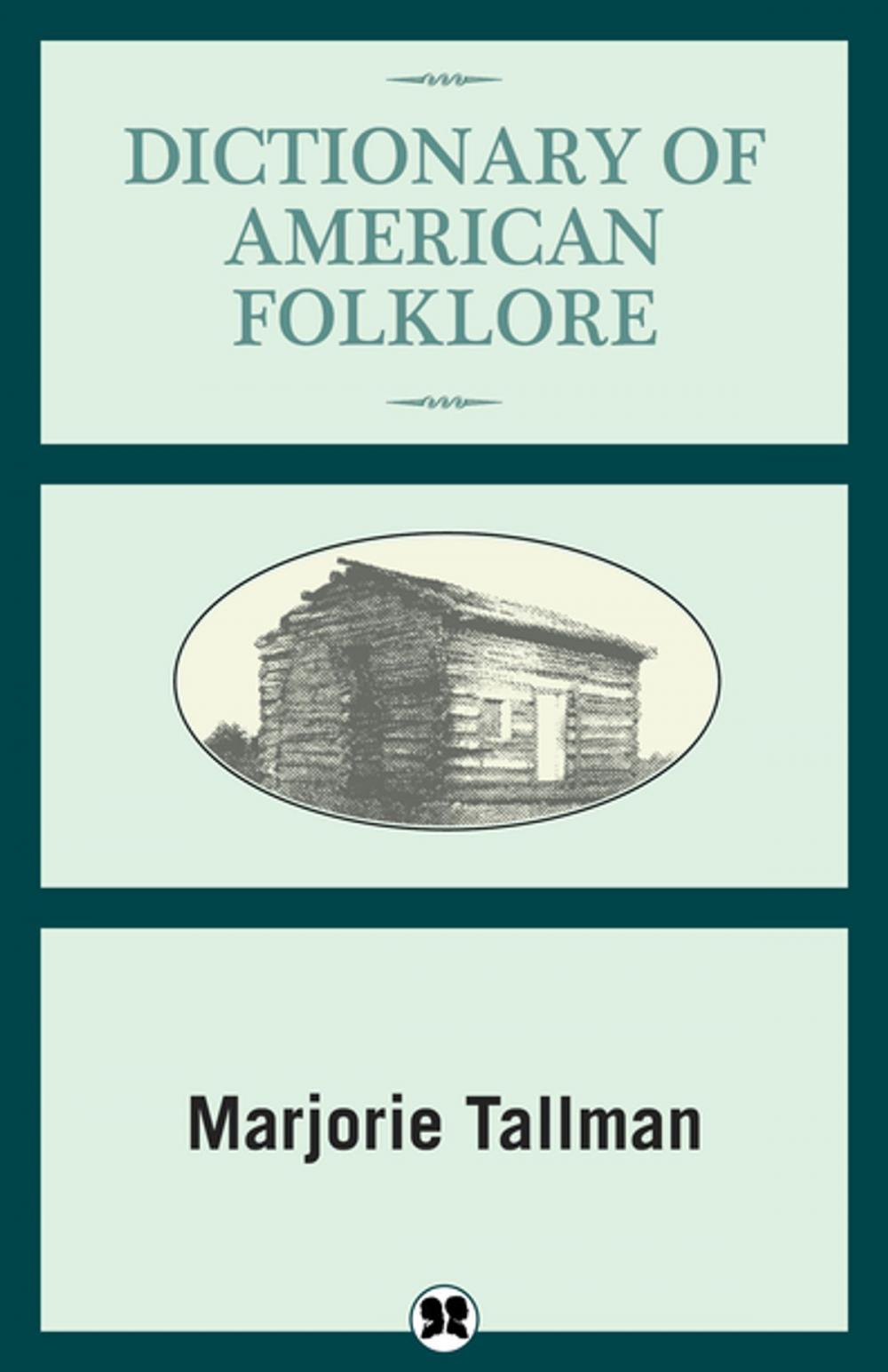Big bigCover of Dictionary of American Folklore