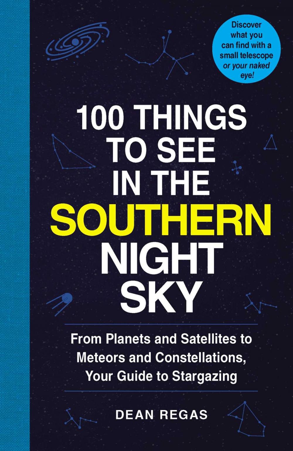 Big bigCover of 100 Things to See in the Southern Night Sky