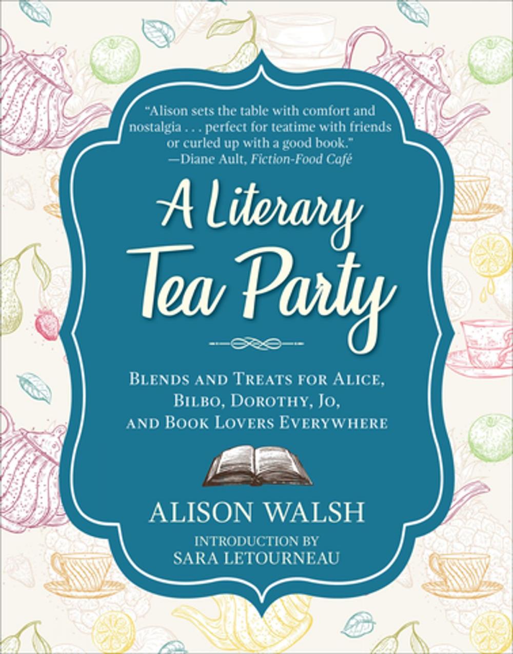 Big bigCover of A Literary Tea Party