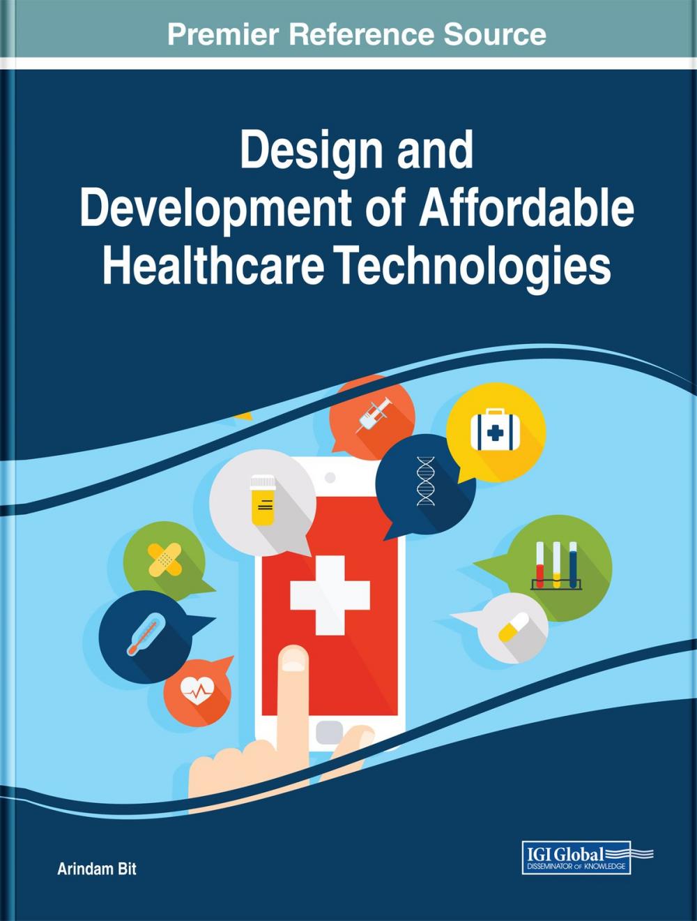 Big bigCover of Design and Development of Affordable Healthcare Technologies