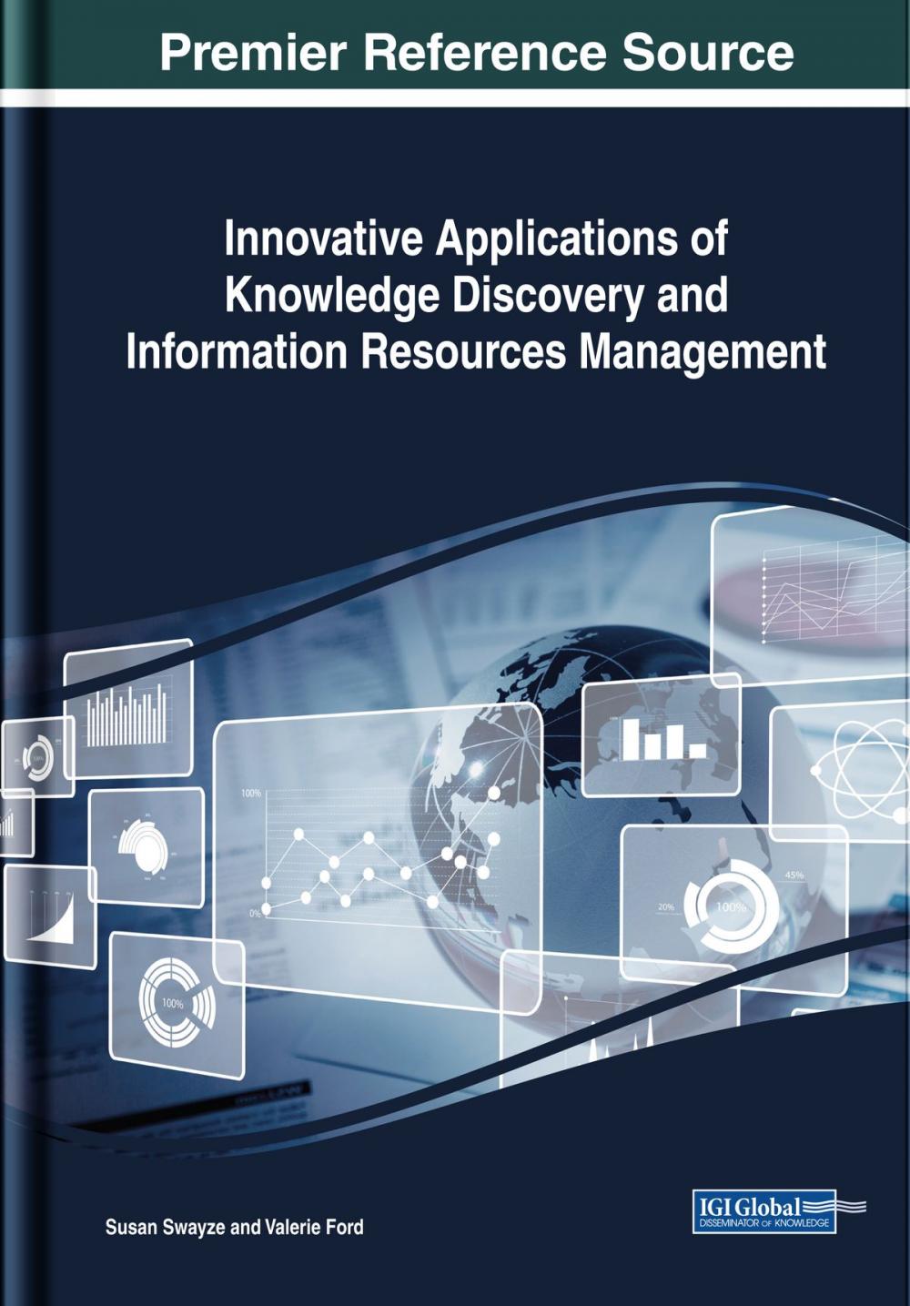 Big bigCover of Innovative Applications of Knowledge Discovery and Information Resources Management