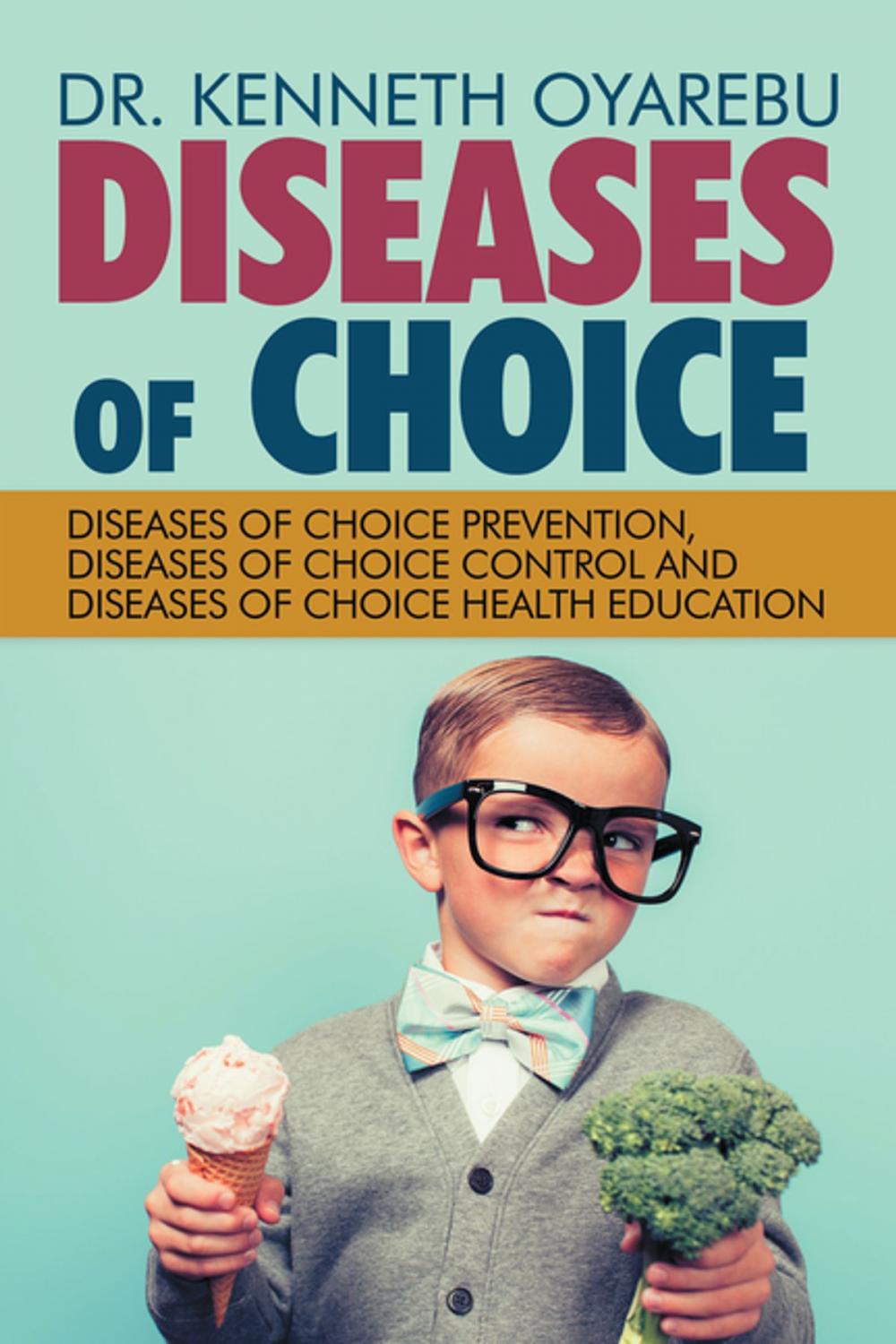 Big bigCover of Diseases of Choice