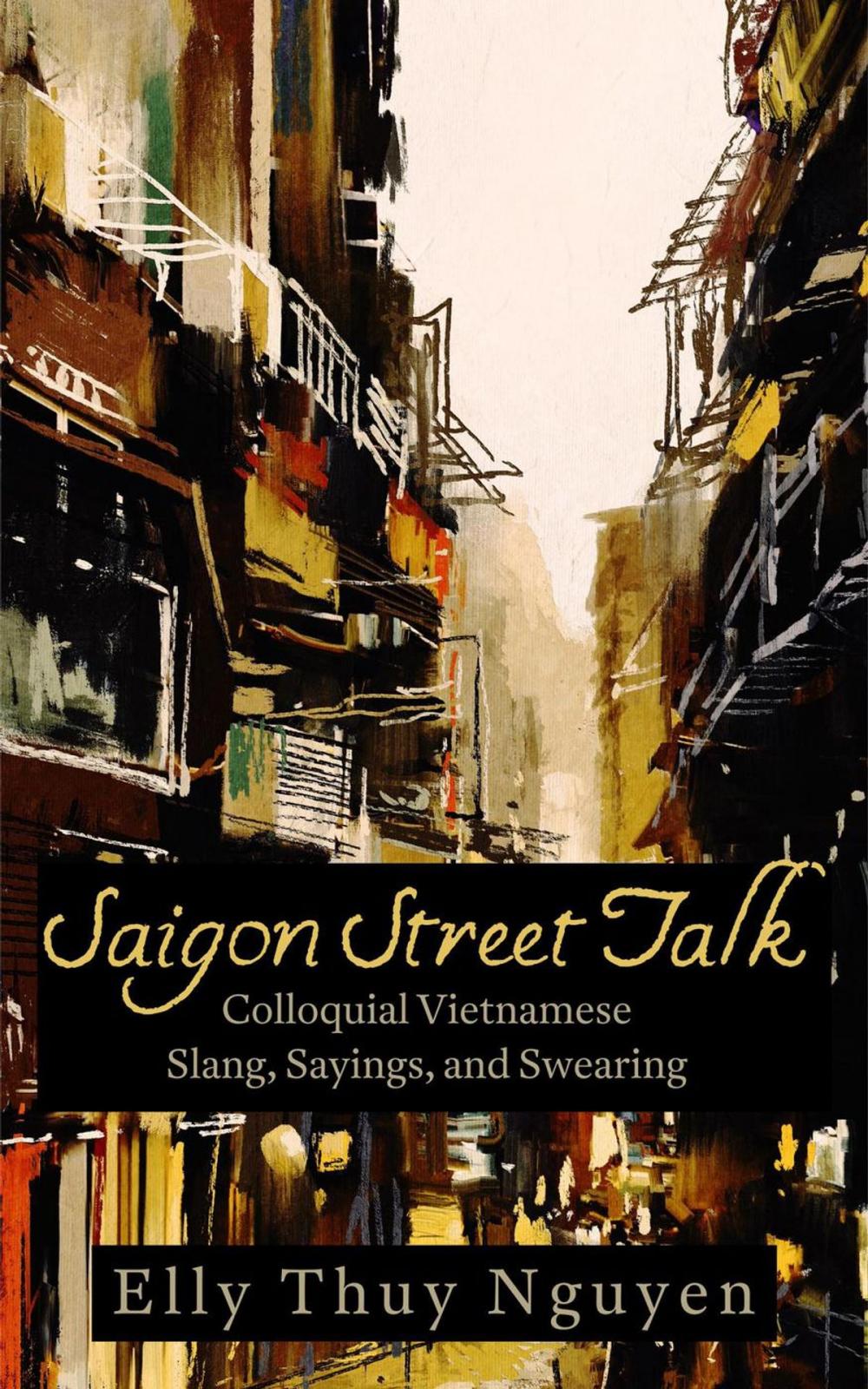 Big bigCover of Saigon Street Talk