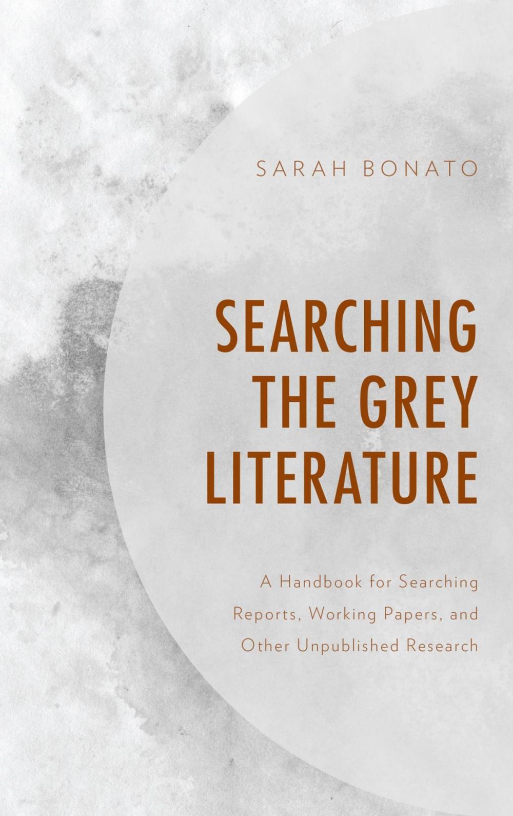 Big bigCover of Searching the Grey Literature