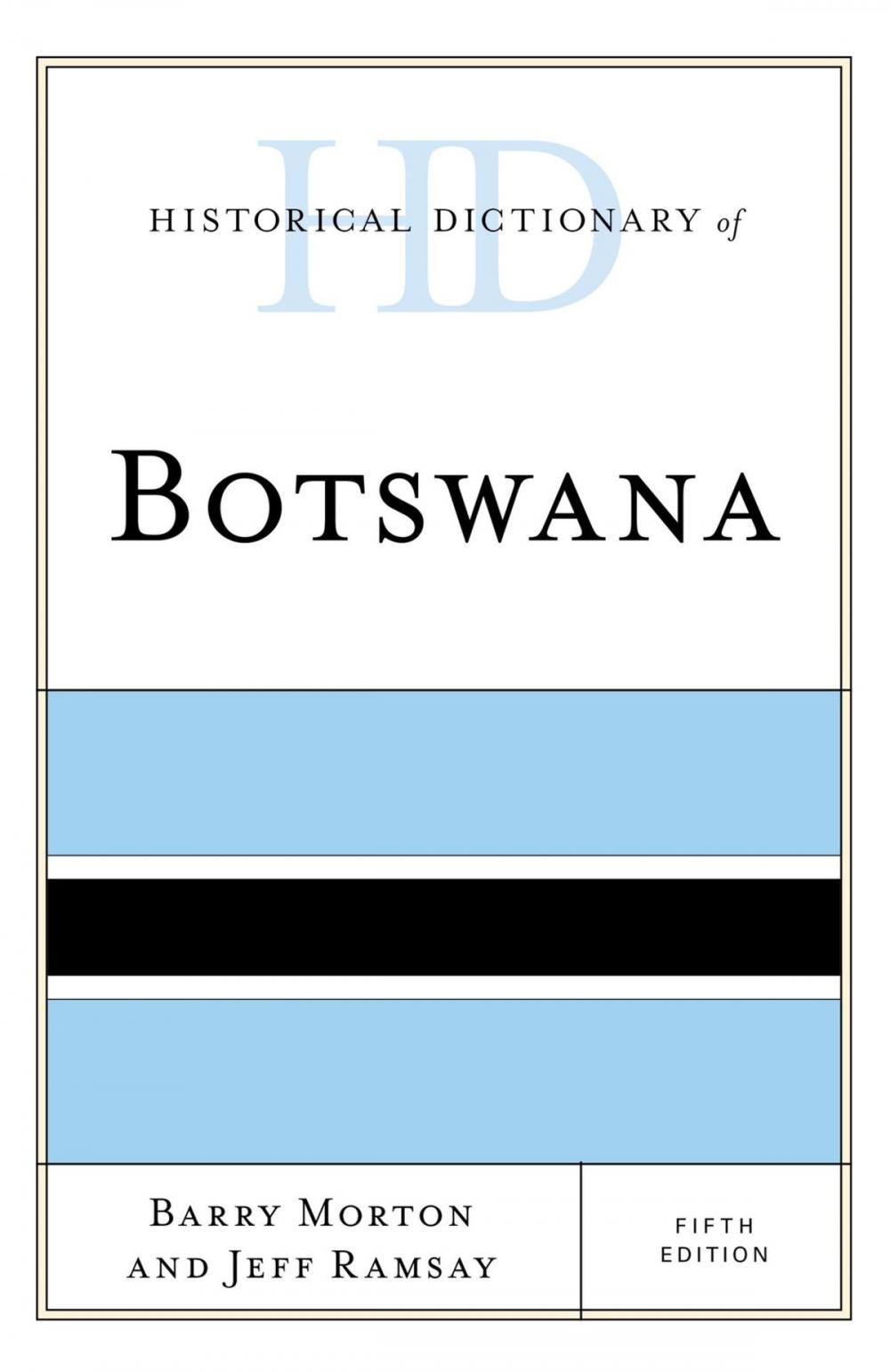 Big bigCover of Historical Dictionary of Botswana